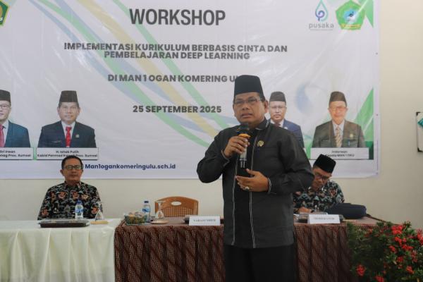 Sesi 3 Workshop MAN 1 OKU : Kebijakan Implementasi Kurikulum Berbasis Cinta di Madrasah